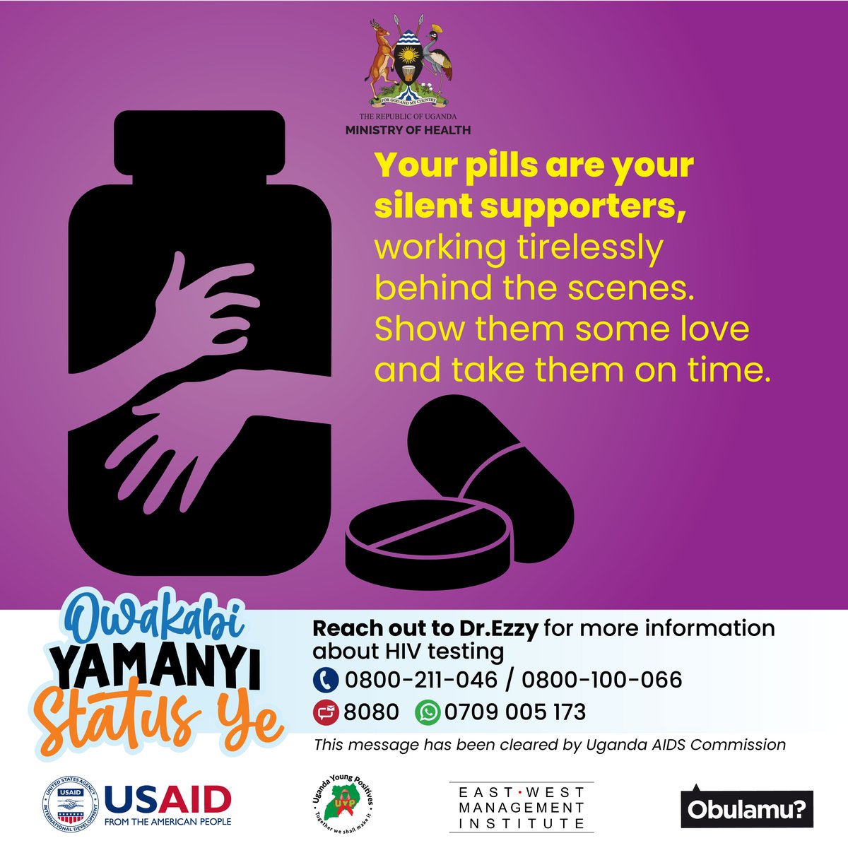 Behind every dose is a step toward a healthier you. Your pills 💊are your daily allies ❤️ always take them on time. 

Consistency is key! 

☎️Dr. Ezzy for more info about HIV testing on 0800 211 046 or send an SMS on 8080. It’s Free.

#ObulamuSsiZaala
#ObulamuUg