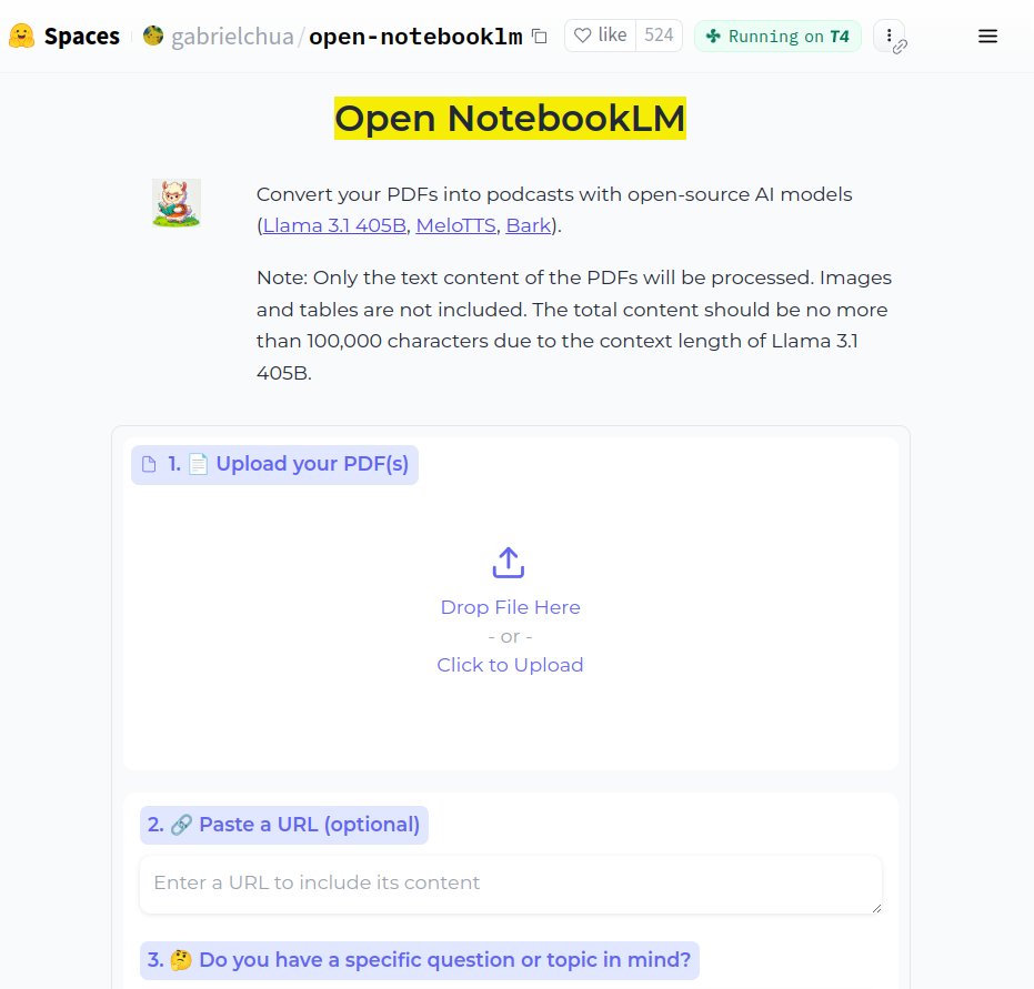 rohanpaul_ai's tweet photo. Open NotebookLM with Llama 3.1 405B in this @huggingface space.

Convert your PDFs into podcasts with open-source AI models (Llama 3.1 405B, MeloTTS, Bark).

Only the text content of the PDFs and the max total content is 100,000 characters due to the context length of Llama 3.1 405B.