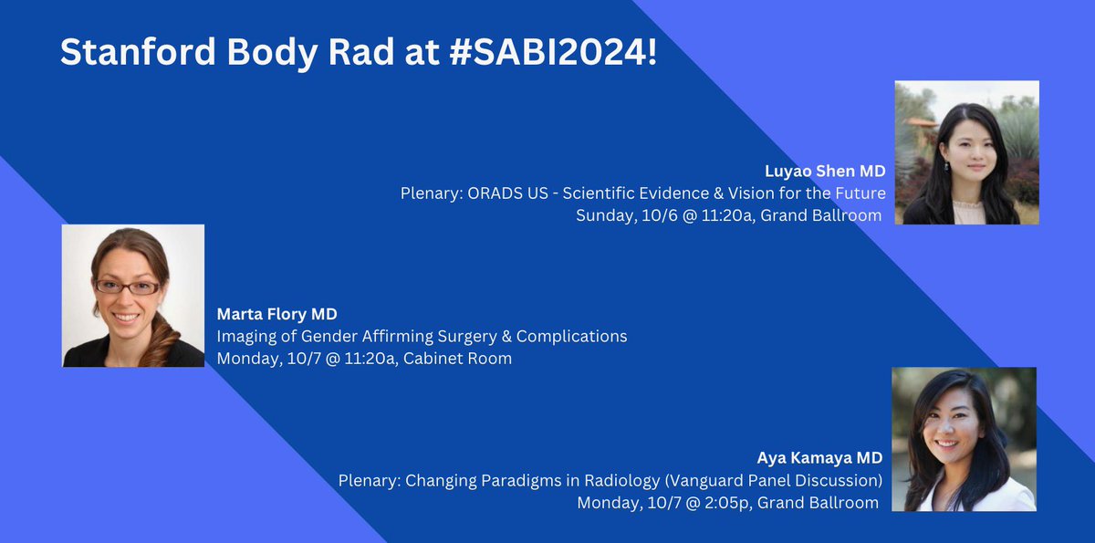 Stanford Body Imaging (@stanfordbodyrad) on Twitter photo We are excited to see you at #SABI2024! Be sure to check out our excellent faculty talks! 💬
<a href="/Luyaoshenmd/">Luyao Shen, MD</a> <a href="/martafloryMDrad/">Marta Flory MD</a> <a href="/ayakamaya/">Aya Kamaya, MD</a> <a href="/SABImaging/">Society for Advanced Body Imaging | SABI</a> <a href="/StanfordRad/">Stanford Radiology</a> We are excited to see you at #SABI2024! Be sure to check out our excellent faculty talks! 💬
<a href="/Luyaoshenmd/">Luyao Shen, MD</a> <a href="/martafloryMDrad/">Marta Flory MD</a> <a href="/ayakamaya/">Aya Kamaya, MD</a> <a href="/SABImaging/">Society for Advanced Body Imaging | SABI</a> <a href="/StanfordRad/">Stanford Radiology</a>