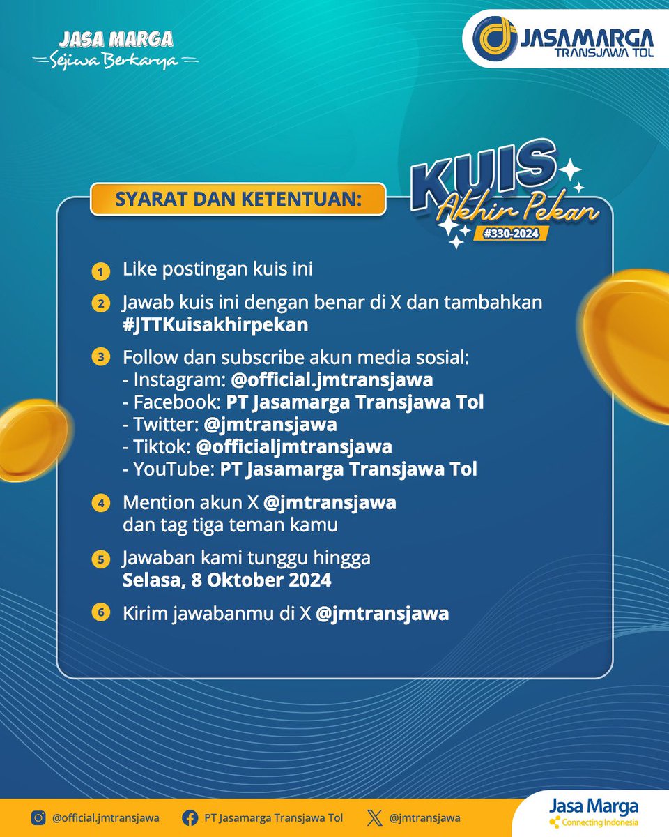 jmtransjawa's tweet photo. It’s quizz time...! Kawan JM, kuy ikutan kuis. Caranya mudah banget, Kawan JM tinggal ikuti syarat dan ketentuan kuis yang bisa kalian lihat di visual postingan ini ya.

Dari seluruh partisipan yang memenuhi persyaratan di atas, akan dipilih 2 (dua) orang pemenang yang akan diumumkan di akun resmi X PT JTT pada Kamis, 10 Oktober 2024

Dua pemenang beruntung berhak mendapatkan saldo E-Wallet masing-masing Rp100.000,-. Bagi pemenang beruntung wajib mengirimkan foto identitas diri (KTP/SIM) dalam batas waktu 2x24 jam setelah pengumuman. Jika dalam batas tersebut tidak mengirimkan akan dinyatakan gugur.

06/10/2024

#Giveaway #Kuis #JTTInfo #JalanTol #TransjawaTol #JasaMargaTransJawaTol #JasaMarga #JasamargaConnectingIndonesia