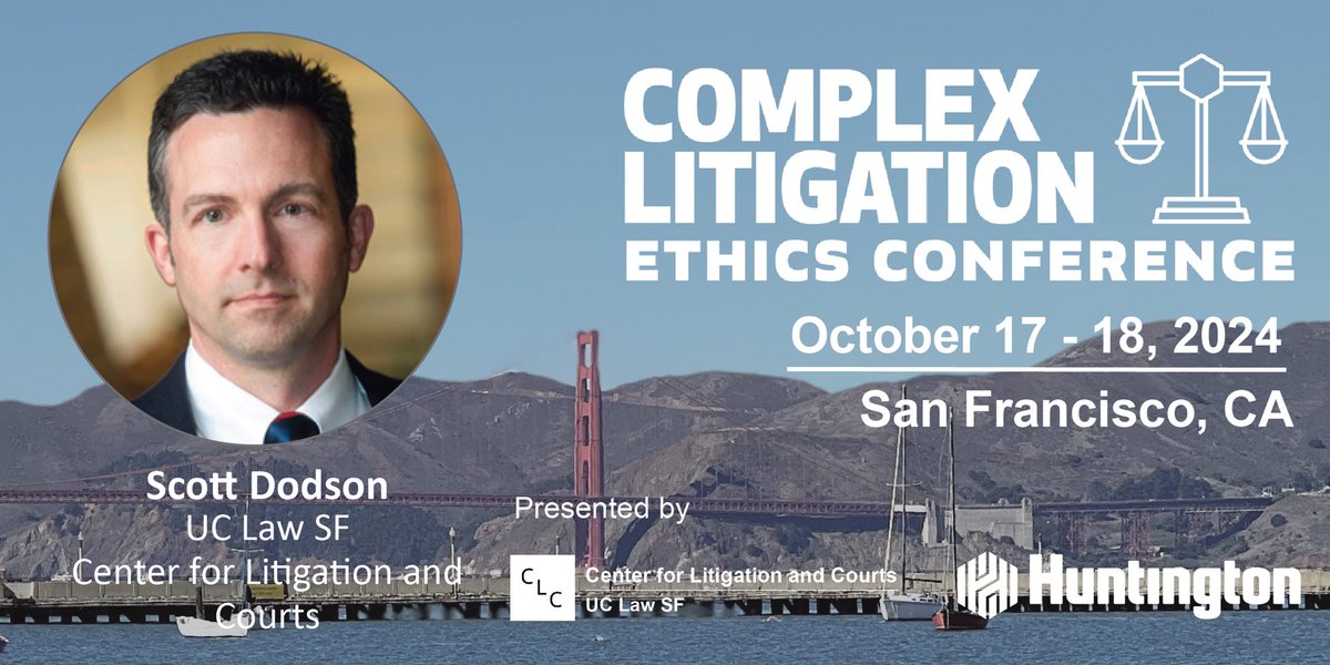 ProfDodson's tweet photo. Third Annual Complex Litigation Ethics Conference happening later this month! With #litcenter and #uclawsf - register here: https://t.co/HZ8ZETbylA https://t.co/nhuJBW9Jlp