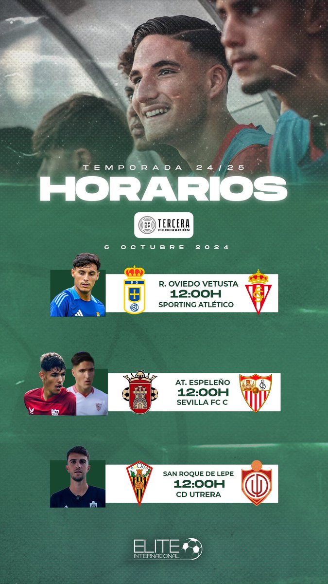 EliteInternacSA's tweet photo. 🕒 HORARIOS ÉLITE ➡️ Domingo 6 de Octubre #3RFEF 

#JugadoresElite https://t.co/F072I92CWo
