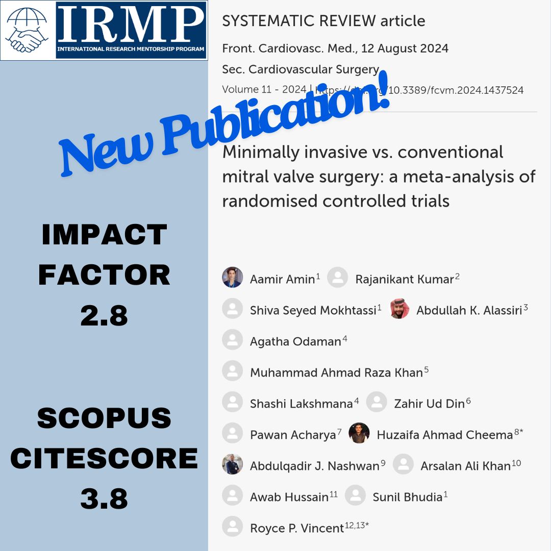 🚨 PUBLICATION ALERT 🚨

We are thrilled to announce that our mentees, under the expert guidance of our Chairman, Huzaifa Cheema, have successfully published a new meta-analysis in Frontiers in Cardiovascular Medicine (Impact Factor 2.8).

#research #mentorship