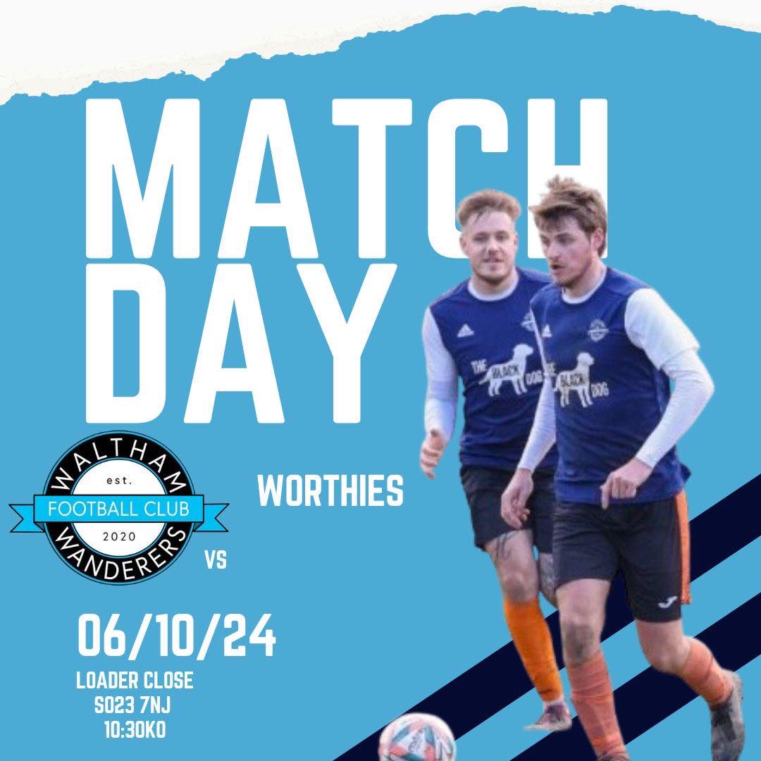 Game day away Vs Worthies S&amp;S. Usual 10:30 KO at Loader close SO23 7TF #upthewaltham