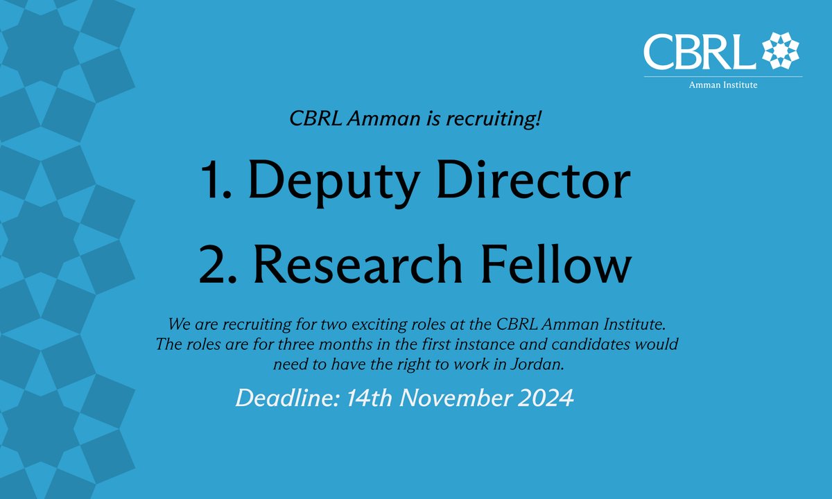 CBRL Amman is recruiting!

1. Deputy Director
2. Research Fellow

Deadline: 14th November 2024.

For more information, please visit our website:
cbrl.ac.uk/news/cbrl-amma…