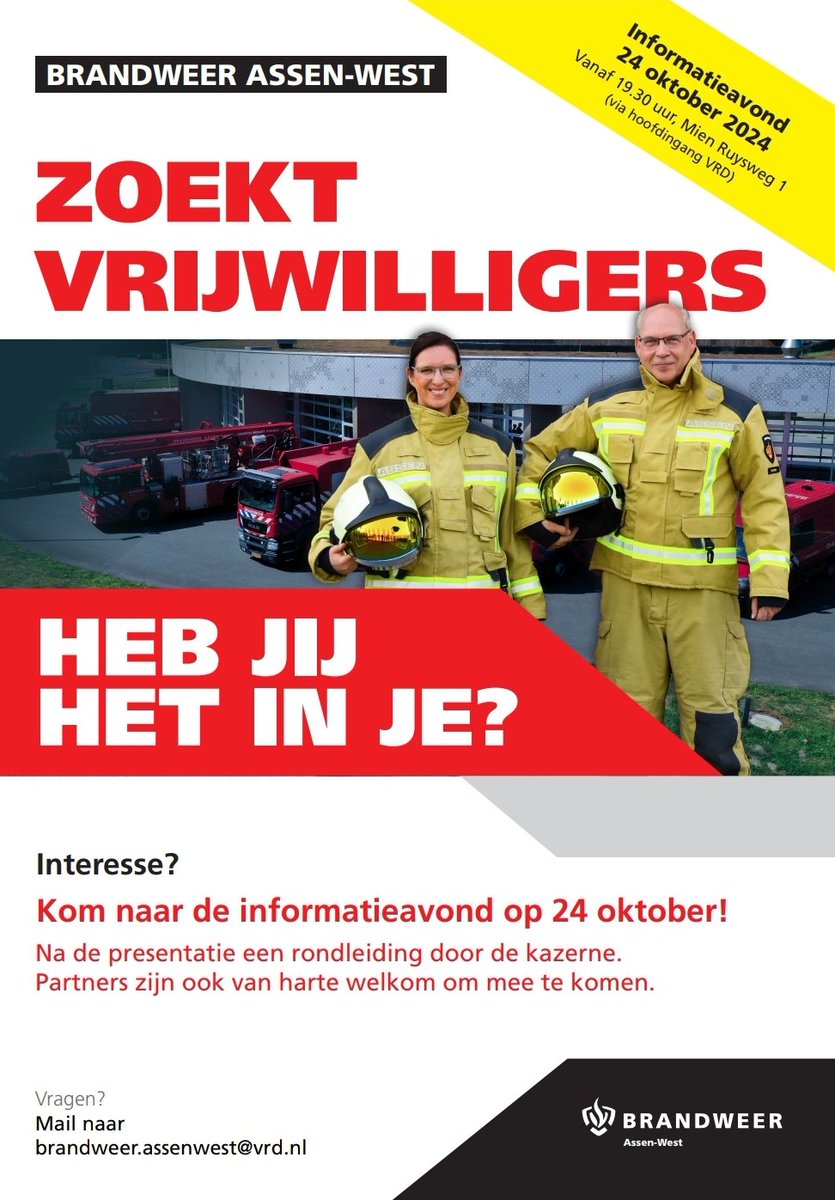 Wij zoeken nieuwe collega's !! Kom naar de informatieavond op 24 oktober in onze brandweerkazerne aan de Mien Ruysweg 1 te Assen