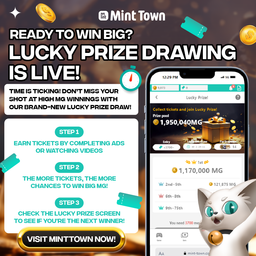 MMO_cash's tweet photo. 🚨 NEW FEATURE ALERT: LUCKY PRIZE DRAWING IS LIVE! 🚨

Time is ticking! ⏰ Don’t miss your shot at high MG winnings with our brand-new Lucky Prize draw! 🤑🎯 🎟️✨

STEP 1️⃣ Earn tickets by completing ads or watching videos 🎬
STEP 2️⃣ The more tickets, the more chances to win BIG MG! 💸
STEP 3️⃣ Check the Lucky Prize screen to see if you're the next winner! 🏆

What are you waiting for? Start stacking those tickets and take your shot at the Lucky Prize jackpot! 🎯

💥 Get started NOW and let’s see who hits the jackpot next! 💥
👉 Collect tickets, WIN BIG!