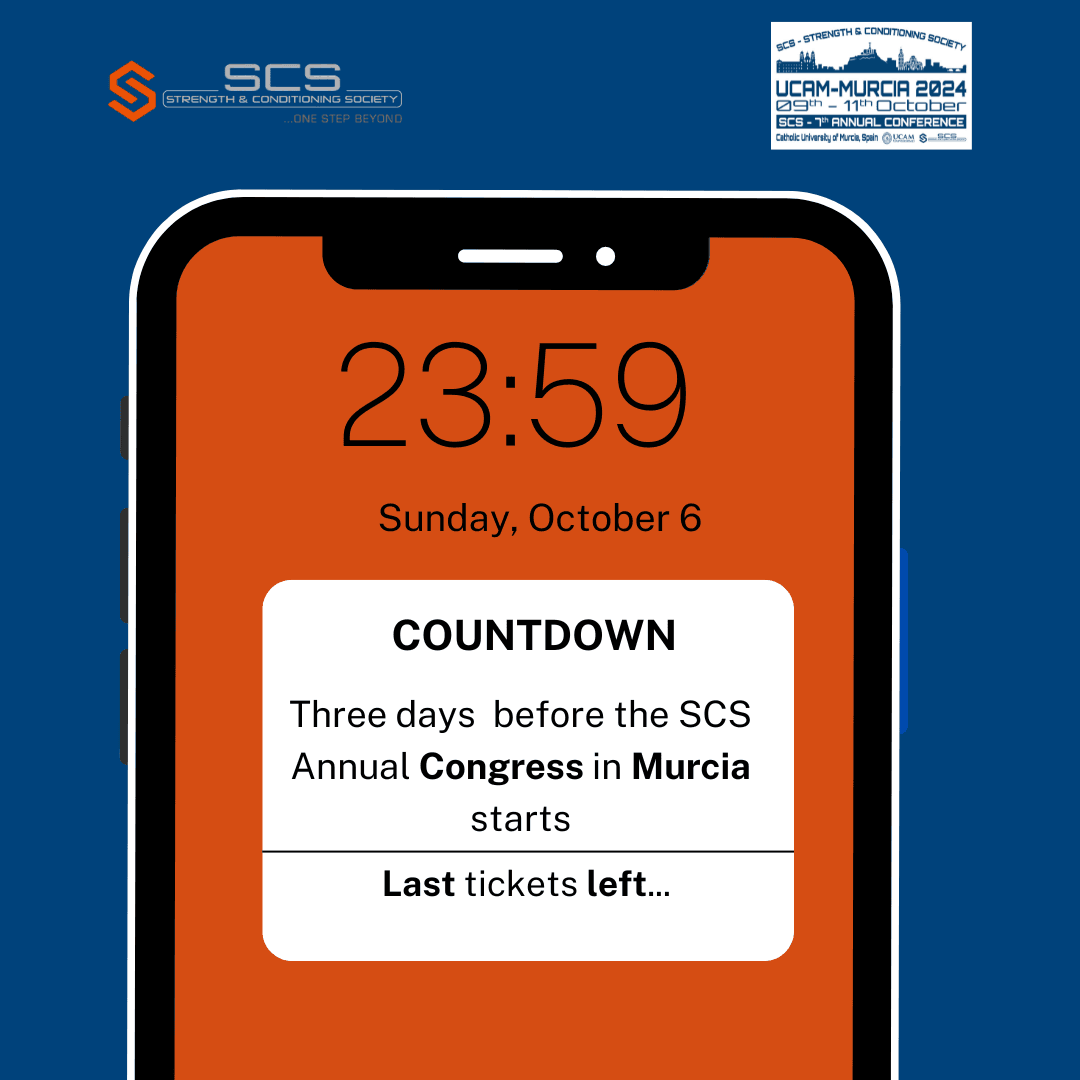 S_C_Society's tweet image. 🎟️ The clock is ticking... Only 3 days left until #SCSMurcia2024 lifts off! Secure your spot and be part of the future of #StrengthConditioning. #OneStepBeyond