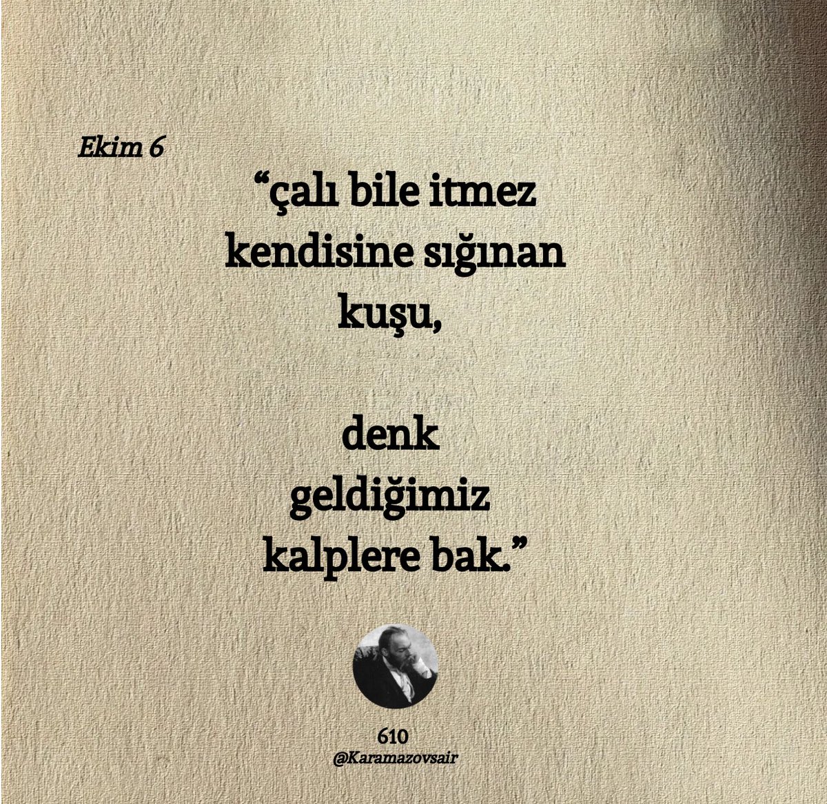 denk geldiğimiz kalplere bak..