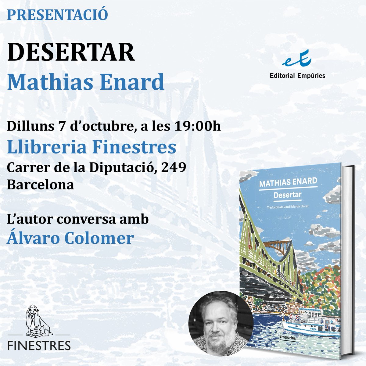 Ed_Empuries's tweet photo. 📅📚🧐 Recordeu que demà ja teniu pla per començar la setmana! Dilluns 7 d'octubre teniu la presentació del llibre 'Desertar' de #MathiasEnard: 

⌚A les 19 h
📍A la @Ll_Finestres, #BCN
🗣Conversa amb @AlvaroColomer

🟫 No us ho perdeu!
@Grup62 https://t.co/SHwDeqZZhc