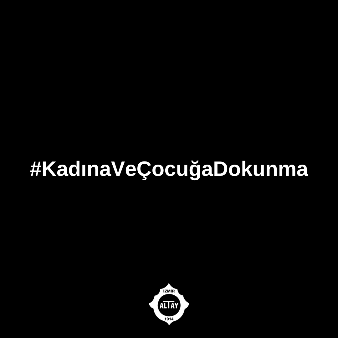 #kadınaveçocuğadokunma