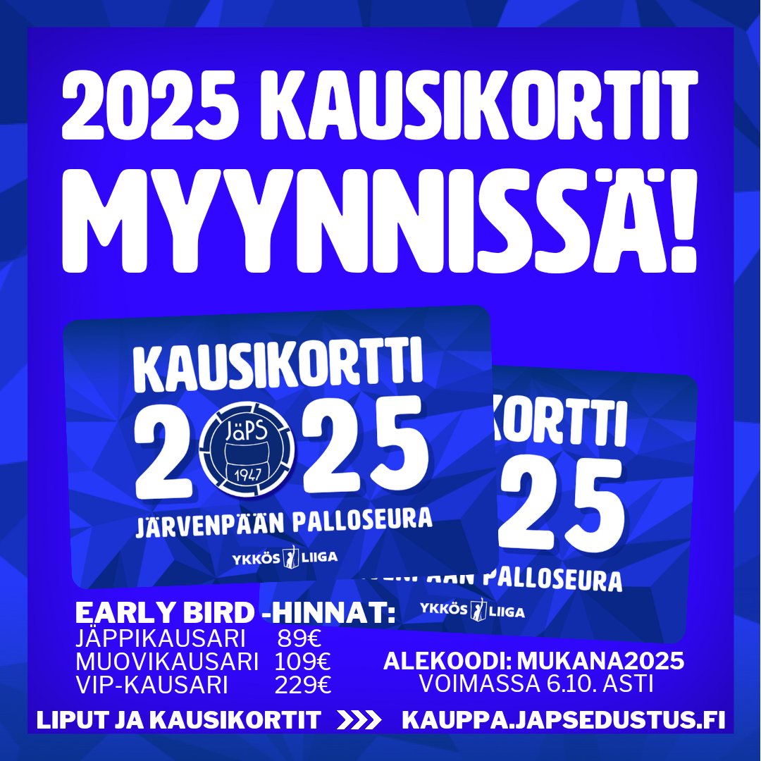 JapsEdustus's tweet image. 2025 kausikortit alennushinnoin vielä TÄNÄÄN!

Nyt on mahdollisuus hankkia 2025 kausikortit alennushinnoin! Tätä halvemmalla kausareita ei tulla enää myymään!

Alekoodi: MUKANA2025 (voimassa su 6.10. klo 23.59 asti)
JÄPPI-kausari 89€
Muovikortti 109€
VIP 229€
