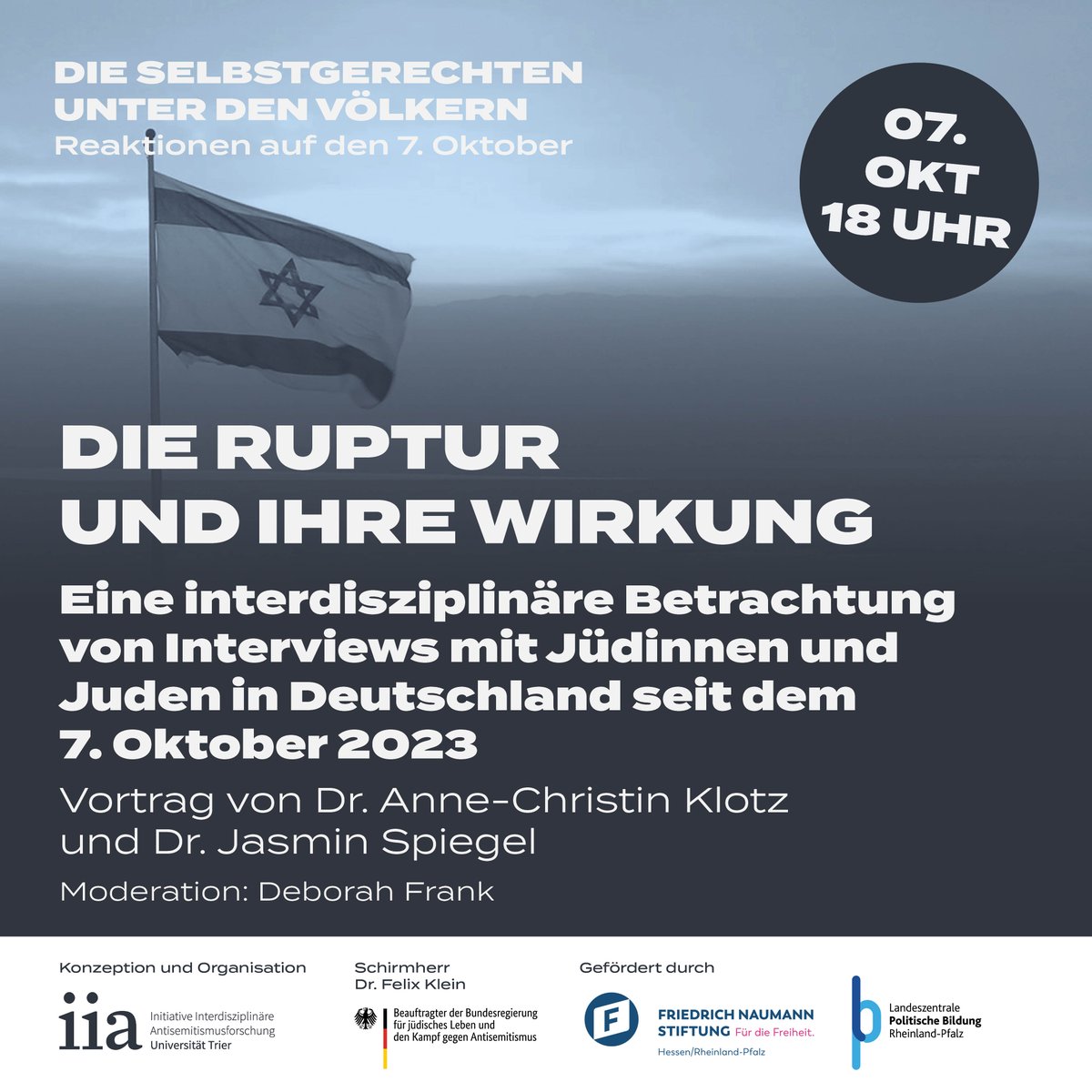 🗓️Morgen um 18 Uhr findet der 18. Teil der Vortragsreihe „Die Selbstgerechten unter den Völkern Völker – Reaktionen auf den 7. Oktober“ (<a href="/lpb_rlp/">LpB RLP</a>) statt. <a href="/acklotz/">Dr. Anne-Christin Klotz</a> und Jasmin Spiegel stellen die Ergebnisse ihrer Studie zu den Folgen von 7/10 für Jüdinnen:Juden in Deutschland vor.