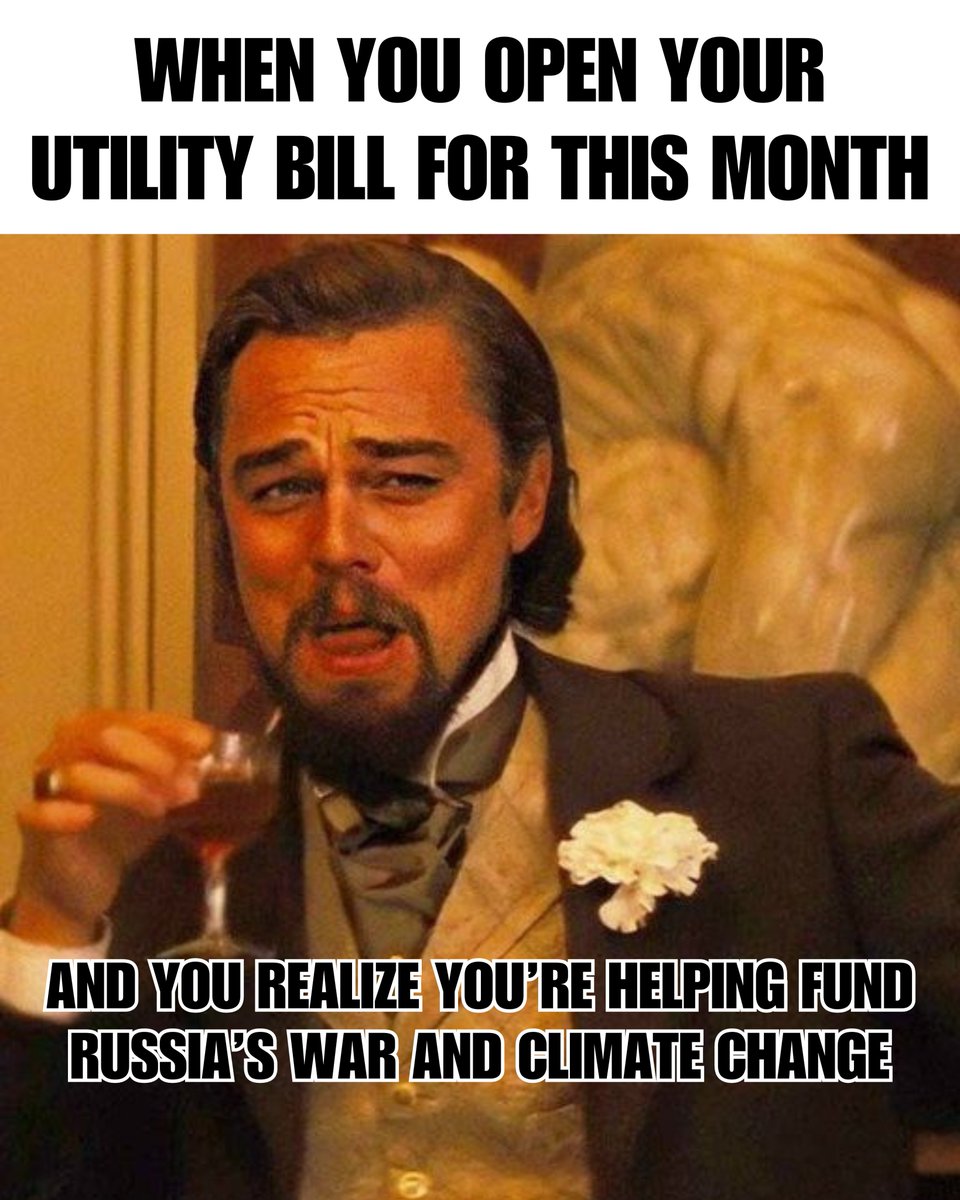 RazomWeStand's tweet photo. That awkward moment when your utility bill funds both war and climate disaster 💸🌍 It’s time to break the cycle. #StopRussianGas #meme https://t.co/zf1Zc1ipA6