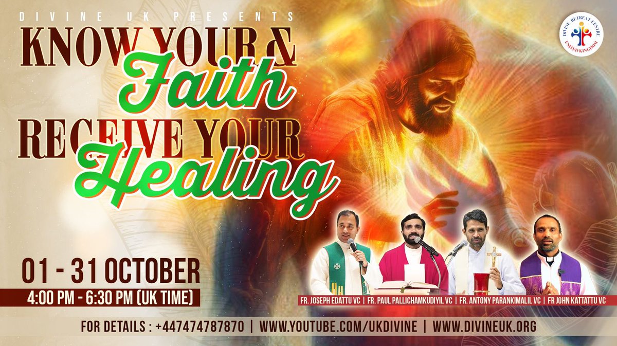 *DIVINE UK ONLINE RETREAT*

*KNOW YOUR FAITH AND RECEIVE YOUR HEALING*

*From 1st 0ctober to 31st  October at 4 pm -6:30 pm UK time during the daily live streaming.*

*Please do share with your friends, family members, neighbors and everyone you know.*

*May everyone be blessed.