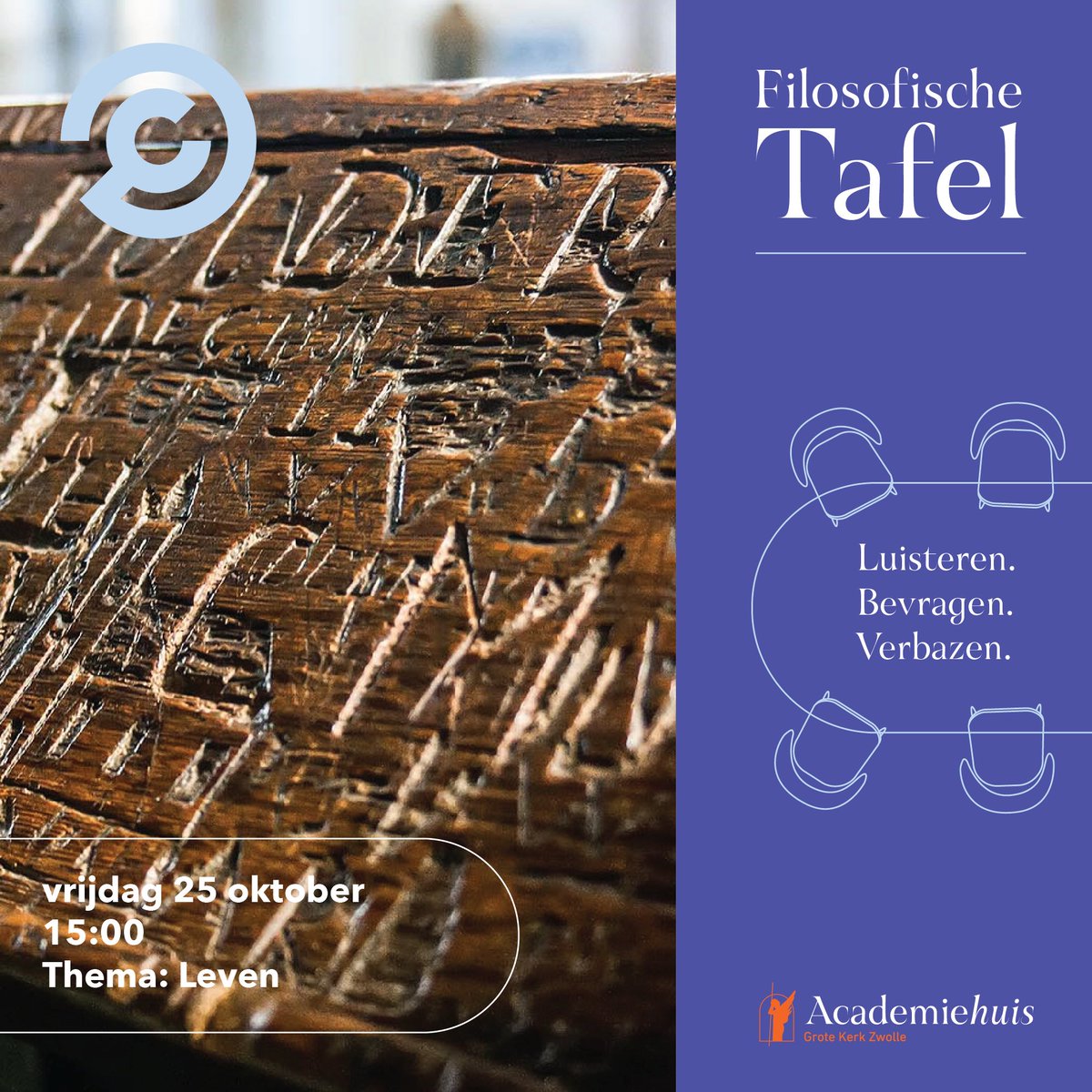 𝙁𝙞𝙡𝙤𝙨𝙤𝙛𝙚𝙧𝙚𝙣 𝙤𝙫𝙚𝙧 𝙝𝙚𝙩 𝙡𝙚𝙫𝙚𝙣
Een nieuwe maand, een nieuw thema! Schuif aan bij de Filosofische Tafel en ga in gesprek over het leven.

𝗩𝗿𝗶𝗷𝗱𝗮𝗴 𝟮𝟱 𝗼𝗸𝘁𝗼𝗯𝗲𝗿 𝟮𝟬𝟮𝟰
𝟭𝟱:𝟬𝟬
loom.ly/l2rdlhI