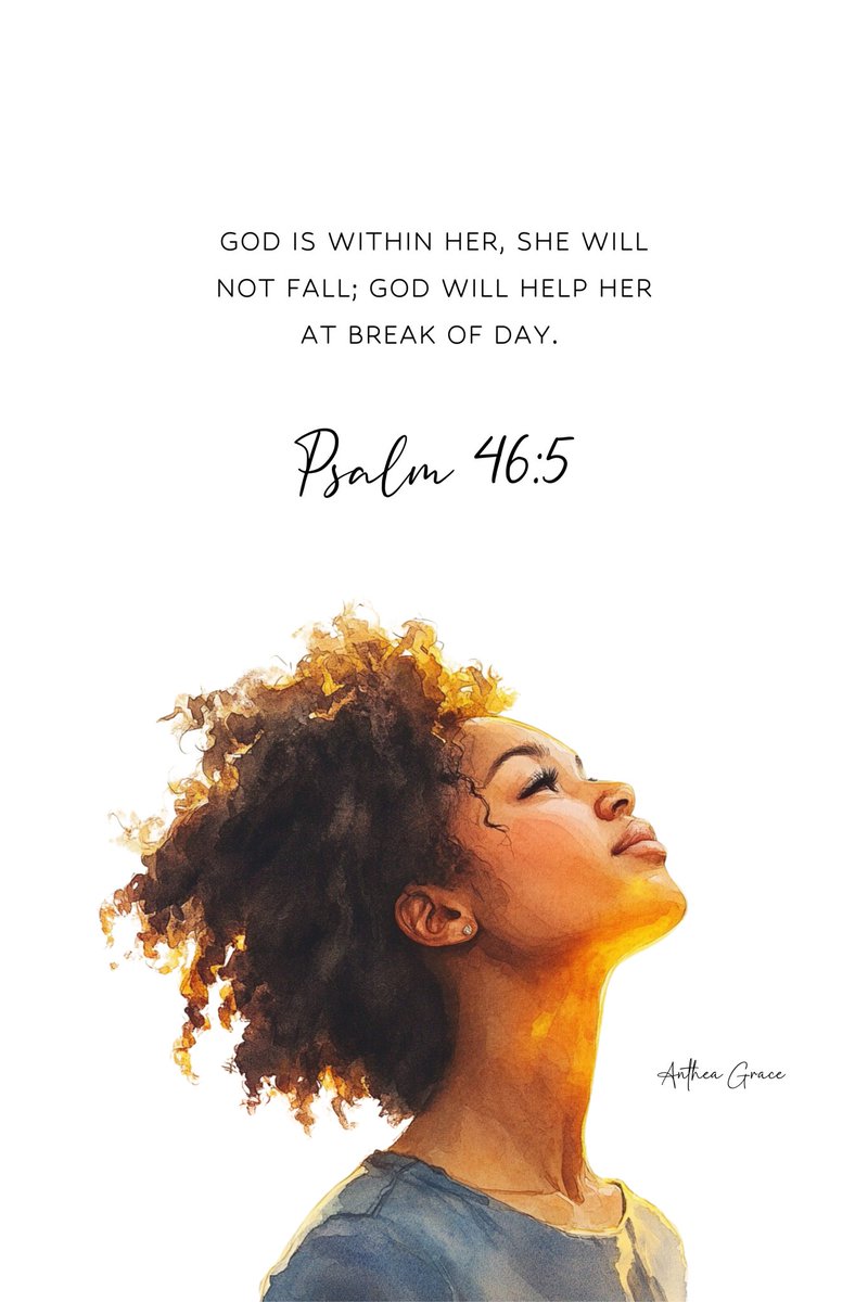anthea_grace's tweet photo. God is within her, she will not fall; God will help her at break of day.

Psalm 46:5 (NIV)

Ps: I did an update for this design guys 🥰 https://t.co/6GyUGOgWYL