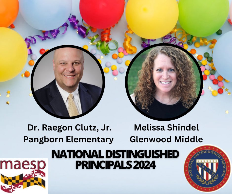 This week, we will celebrate our National Distinguished Principals in Washington, D.C.  Congrats to Dr. Raegon Clutz, Jr. &amp; Melissa Shindel for being selected as Maryland’s NDPs! They are amazing school leaders who embody all the qualities needed to lead their schools to success!