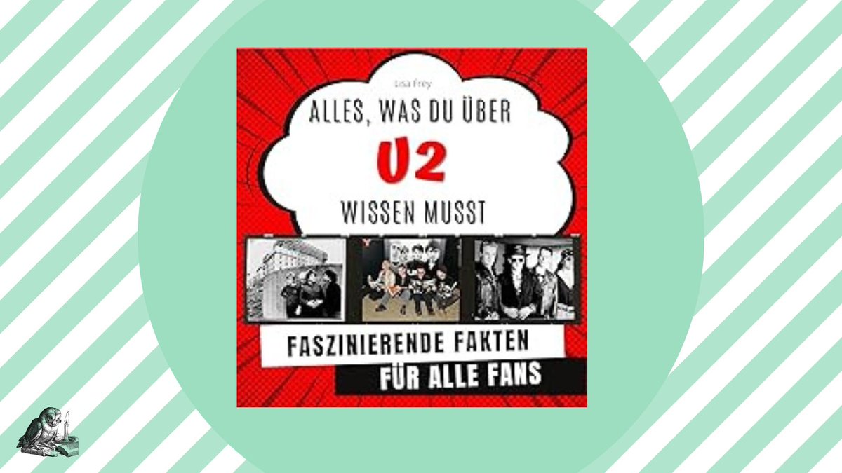 In „Alles, was du über U2 wissen musst“ von Lisa Frey ist nicht nur der Titel sperrig. Echte Fans kann jedoch nichts erschüttern. Gelesen auf <a href="/LiteraTueren/">LiteraTüren - Blog</a>. Lisa Frey: Alles, was du über U2 wissen musst - literatuerens Webseite! (jimdofree.com)