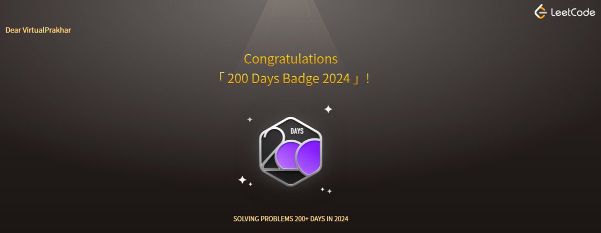 VirtualPrakhar's tweet photo. 🚀Earned the Brand New @LeetCode 200days Badge
“When life gives you lemons, make a doubly-linked list and sort it!”🍋
🌱Grateful for the journey—200 days of #learning , #Coding , and tackling challenges head-on.
#LeetCode #200DaysCoding #ProblemSolving #100DaysOfCode #stream https://t.co/XLXPa7w51n