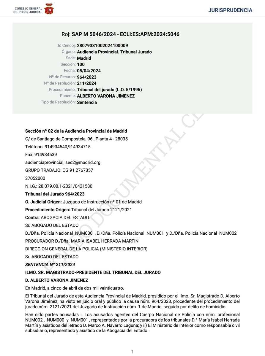 ⚖️ Sentencia Audiencia Provincial de Madrid: SAP M 5046/2024

Tres agentes de la Policía Nacional son absueltos tras ser acusados de homicidio en una intervención en Vallecas. 
Sentencia y resumen en canal Telegram 
t.me/+t2_uXnp3mpY4M…
