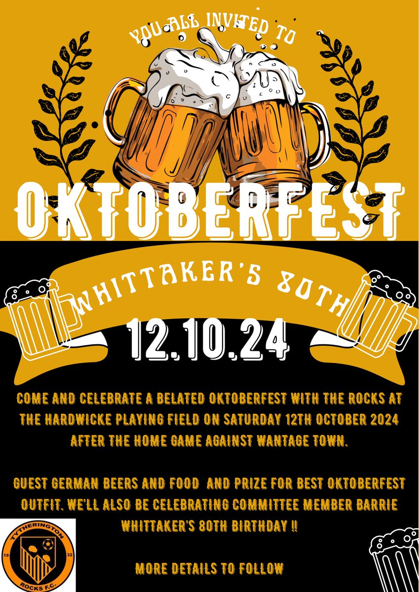 🟠⚫️

Will you be joining us this Saturday?

Barrie Whittaker turns 80 and Oktoberfest up the club

Be great to see you all

#UPTHEROCKS