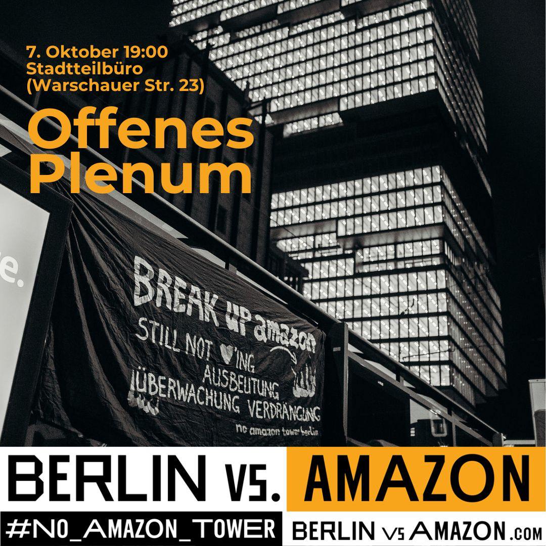 BerlinDemo's tweet photo. 🔥@BerlinvAmazon: Offenes Plenum🔥
Montag, 07.10.2024 | 19:00 Uhr | Stadtteilbüro Warschauer Straße 23, 10243 Berlin
Anreise: M10 Bus 240 Grünberger Straße | M13 Kopernikusstraße | U1, U3, S3, S5, S7, S9, S75, S85, Bus 300, 347 Warschauer Straße
#b0710 #NoAmazonTower https://t.co/kqORv6qs9F