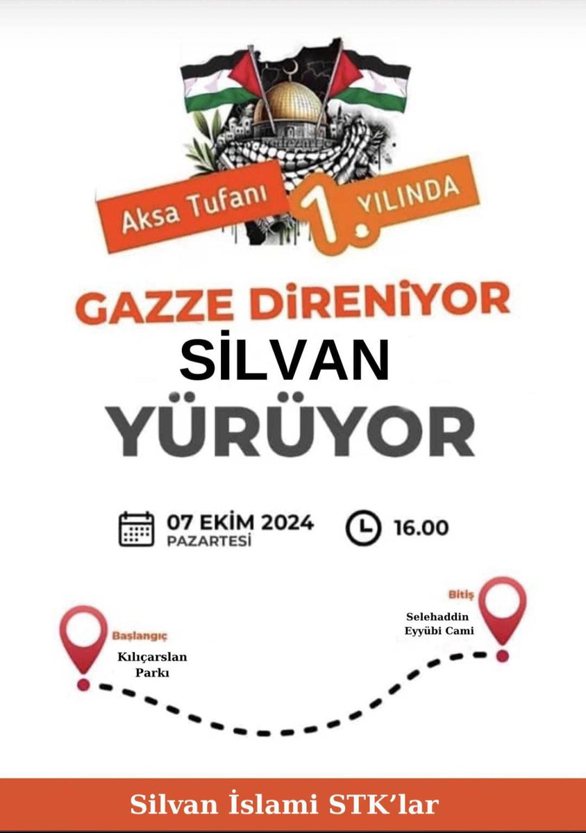 "Gazze Direniyor Silvan Yürüyor"

Aksa Tufanı Yıldönümünde Meydanlardayız!

🔻Başlangıç: Kılıçarslan Parkı 
🔻Bitiş: Selahaddin Eyyubi Camii 

📆7 Ekim (yarın)
🕞 16.00

📌 Silvan İslami Sivil Toplum Kuruluşları