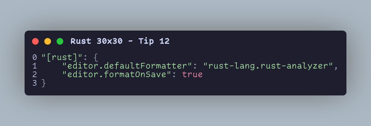 🎨 Rust Tip: Use cargo fmt to automatically format your code!
📝 You can even setup your editor to Auto-Format on save!

VS Code Instructions:

- Install the Rust Analyzer extension
- Open settings
- Search for "Format on Save" and enable it

#RustTips #Rust30by30  #Day12
