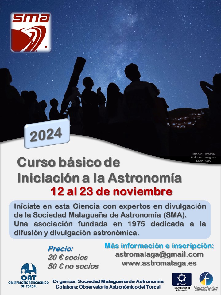 astromalaga's tweet photo. ¡Ha llegado lo que estabais esperando! El Curso Básico de Iniciación a la Astronomía ya está aquí. Para más información e inscripciones, contactad con nosotros a través del correo electrónico indicado en el cartel. #cursoiniciación #astronomia #telescopios #planetas #estrellas https://t.co/ETR9ZtkExw