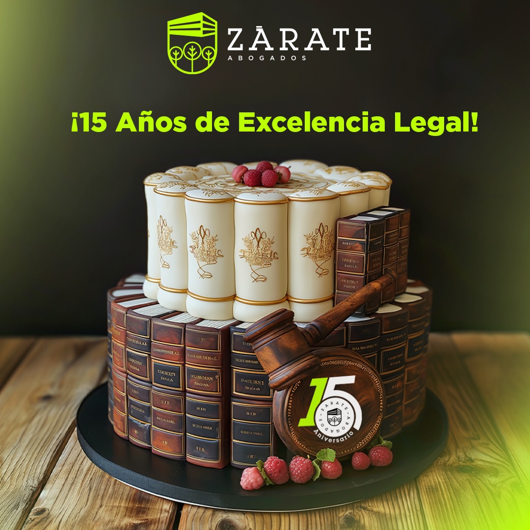 ¡En #ZárateAbogados estamos de fiesta!
Cumplimos 15 años trabajando a favor de la ley y la justicia.
<a href="/mzarateabogado/">Miguel Zárate</a> 
#HazloComoSeDebe⚖️ | ZarateAbogados.com