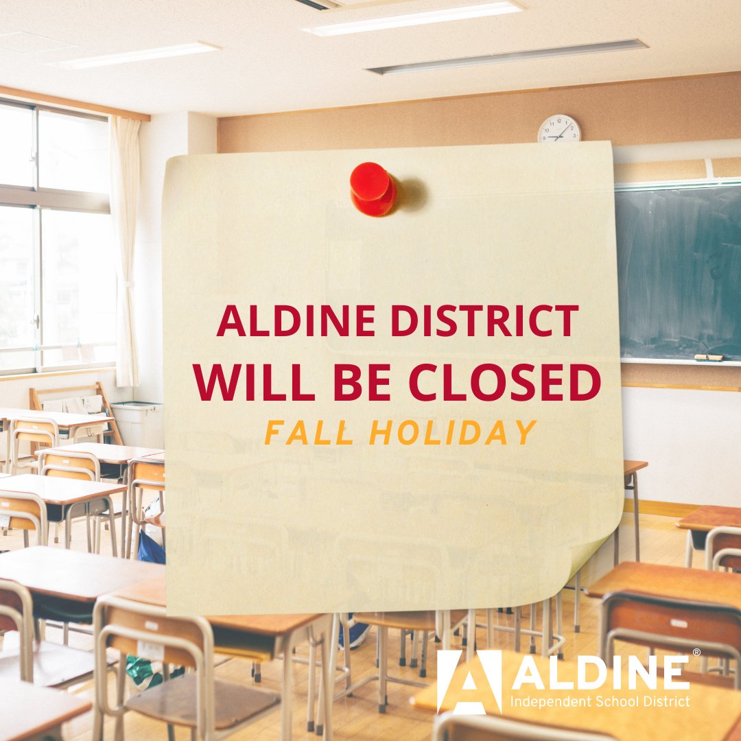 Aldine ISD will be closed from October 7 through October 11 for Fall Break. Schools will reopen on October 14. Enjoy your time away and take the chance to relax and recharge! #AldineImpact