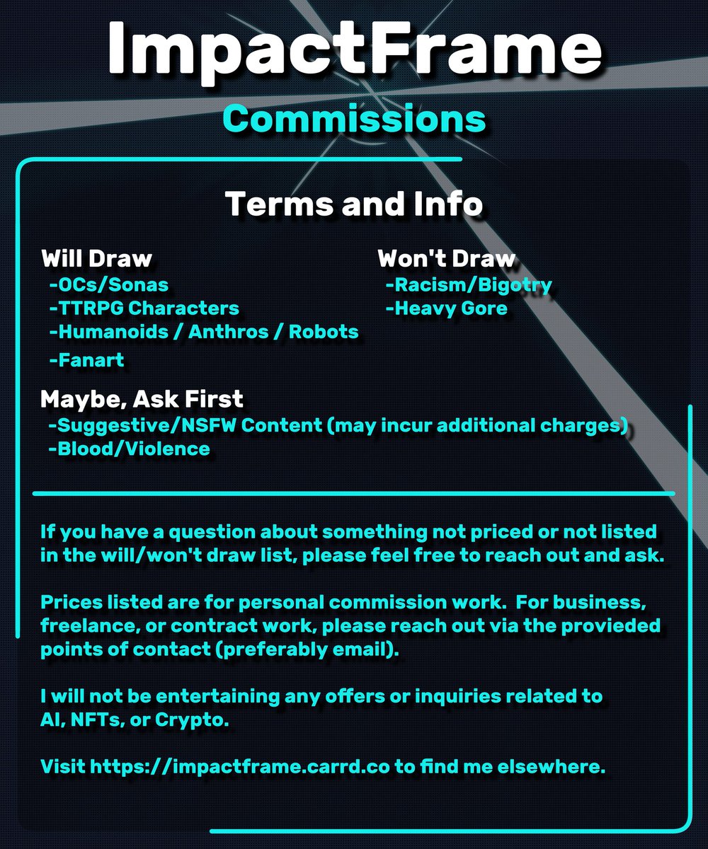 Impact_Frame's tweet image. Updated my c0mmission sheet!  If you'd like something drawn, please reach out!

-Prices in white text are for fully rendered, static character art.
-Any animated options, when available, will be listed in the replies to this post.
-Check bio for current availability.