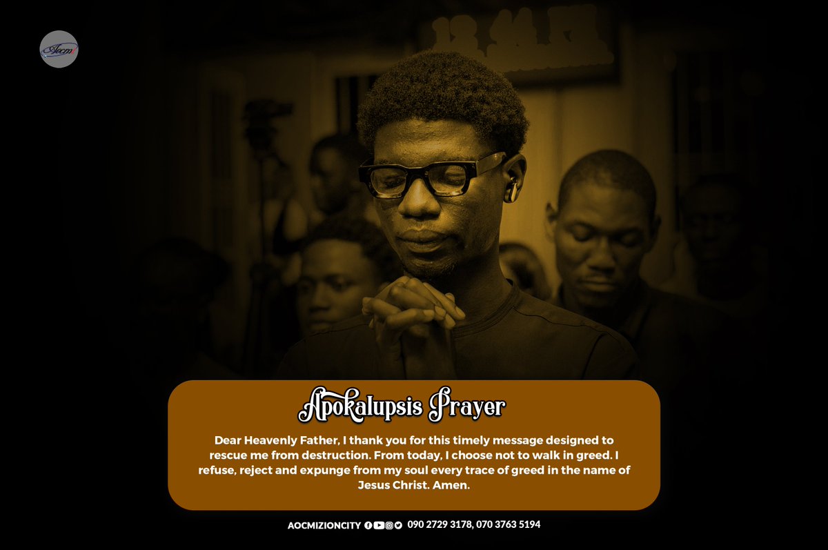 aocmizioncity's tweet photo. APOKALUPSIS PRAYER 

#ApokalupsisPrayer
#2024Flourishing
#Ppteaching
#AOCMIglobal
#ZionCityNation
#TheSuperMegaChurch
#TheSupernaturalAdvantage
#TheHeavenlyJerusalem https://t.co/bbofPRYZr0