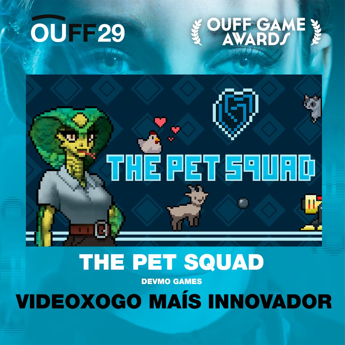 ouffestival's tweet photo. 🟦 PALMARÉS OUFF GAME AWARDS #OUFF2024 🟦

◽️ PREMIO AO VIDEOXOGO MAÍS INNOVADOR para THE PET SQUAD, de DevMO Games https://t.co/aKrXQJMVZj