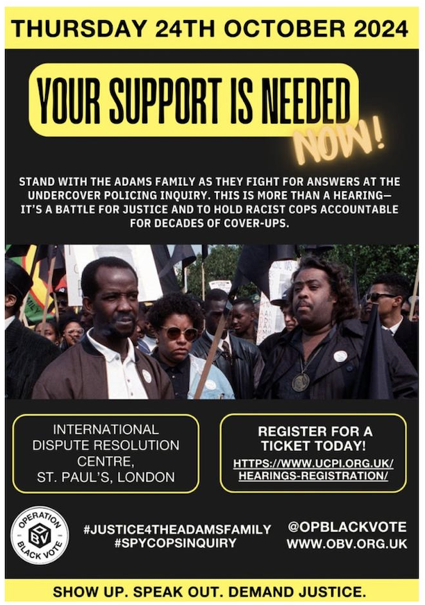 Police Spies Out of Lives (@out_of_lives) on Twitter photo On October 24th 2024, Richard Adams will provide crucial testimony at the #spycopsinquiry - decades after the racially motivated murder of his son, Rolan Adams, in 1991.
Read more here <a href="/OpBlackVote/">Operation Black Vote</a>:
obv.org.uk/blog-post/just…
#spycops On October 24th 2024, Richard Adams will provide crucial testimony at the #spycopsinquiry - decades after the racially motivated murder of his son, Rolan Adams, in 1991.
Read more here <a href="/OpBlackVote/">Operation Black Vote</a>:
obv.org.uk/blog-post/just…
#spycops