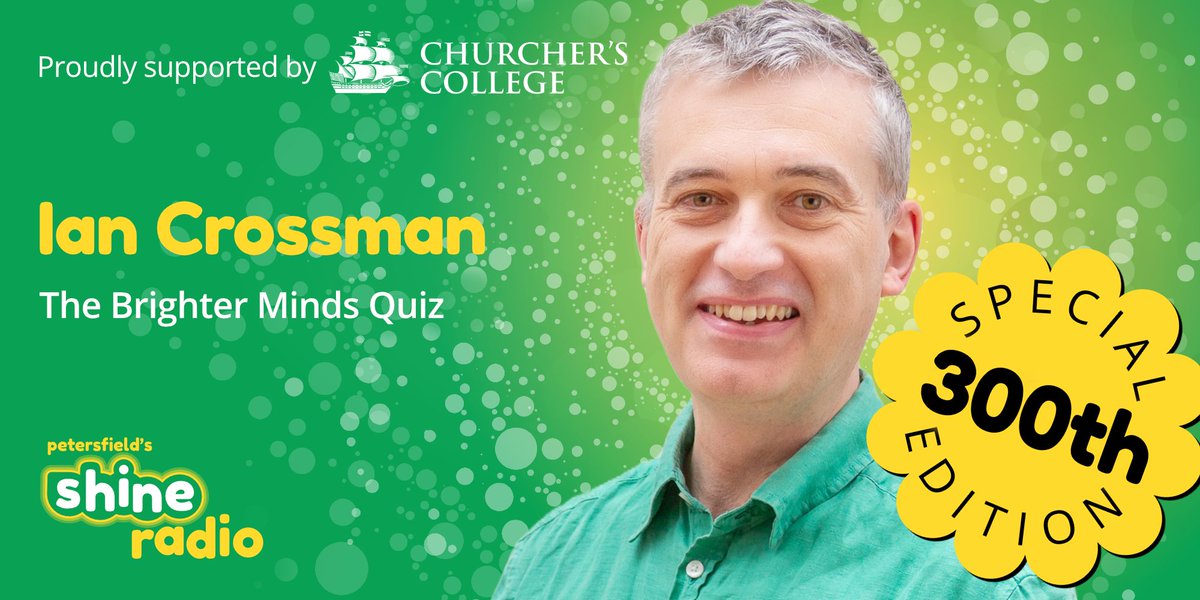 What are you doing tonight? Fancy a quiz? It’s the 300th  Brighter Minds Quiz, so we celebrate with a geography double-header, as we cross the world from India to Malaysia by way of Americas. Plus Ian's International and the never ending quiz shineradio.uk 9pm