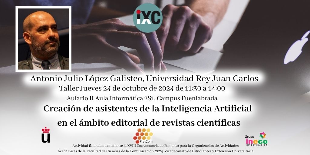 Mañana 9:30 taller presencial 
Asistentes de #IA para revistas científicas

Aulario II Aula Informática 2S1
Imparten: <a href="/t_barcelo/">Teresa Barceló</a> y <a href="/Gonsofuentes/">Gonzalo Fuentes</a>, de <a href="/USPCEU/">Universidad CEU San Pablo</a> 
<a href="/antonio_jlopez/">Antonio Julio López Galisteo</a>, de @URJC
Moderan: Rocio Guede y <a href="/clopezmarcos/">Casandra López Marcos</a>

#inteligenciaartificial <a href="/fccom_urjc/">FCCOM URJC</a> <a href="/RevComunicacion/">PlatCom · Plataforma de Revistas de Comunicación</a>