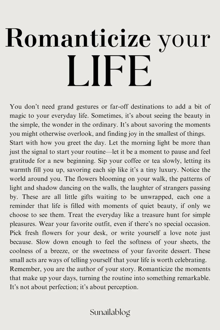 Romanticize your LIFE