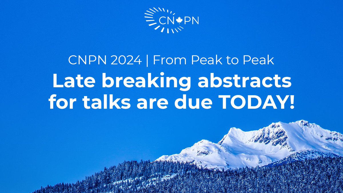 Would you like to share your research as an oral presentation during CNPN 2024 trainee or main symposium? Deadline ends TODAY!

Go to cnpn.ca/cnpn2024/ for more details!