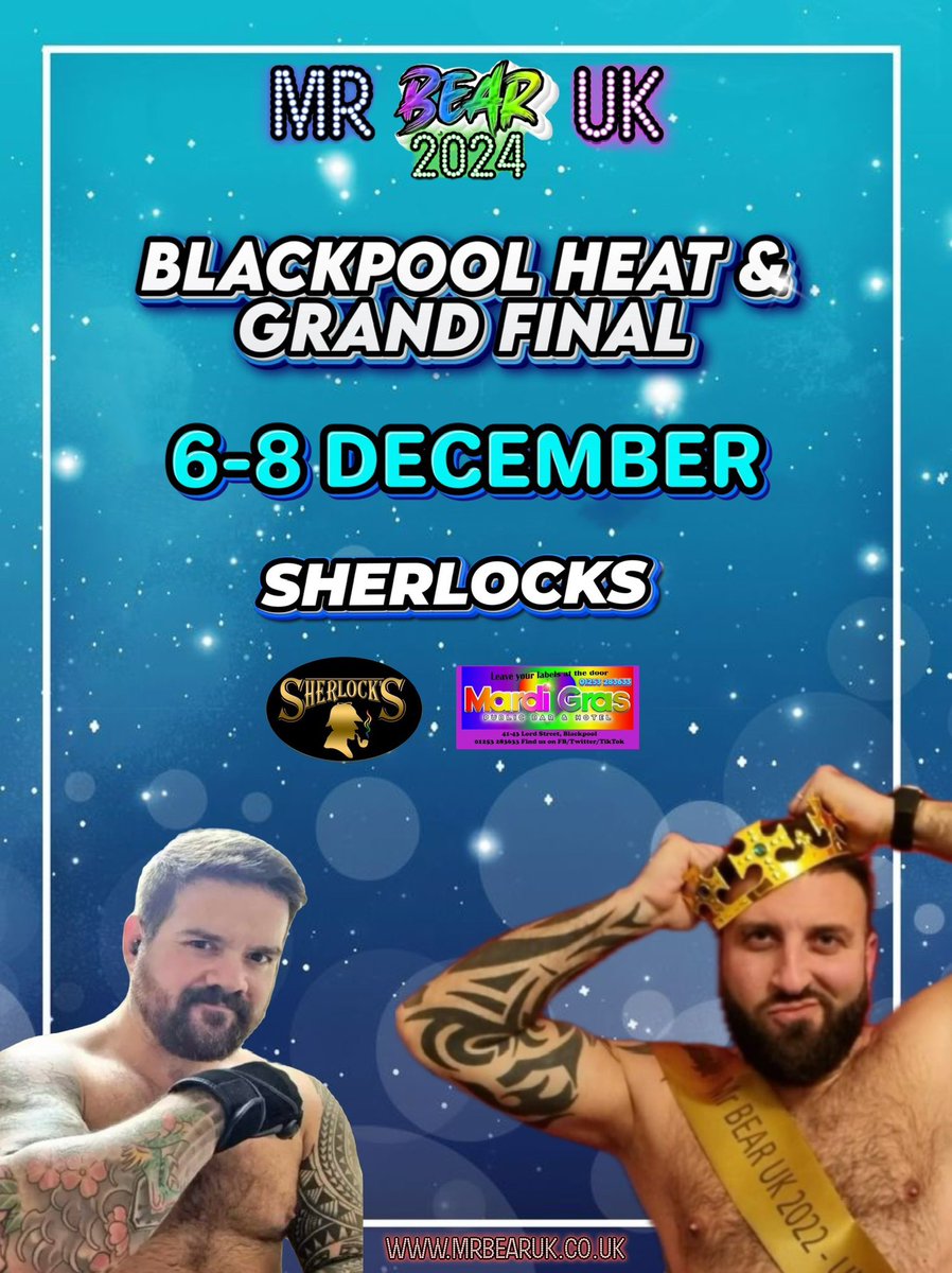 Come along to the MR BEAR UK Blackpool Heat and Grand Final. 6-8 December at Sherlocks in Blackpool. Free entry.
