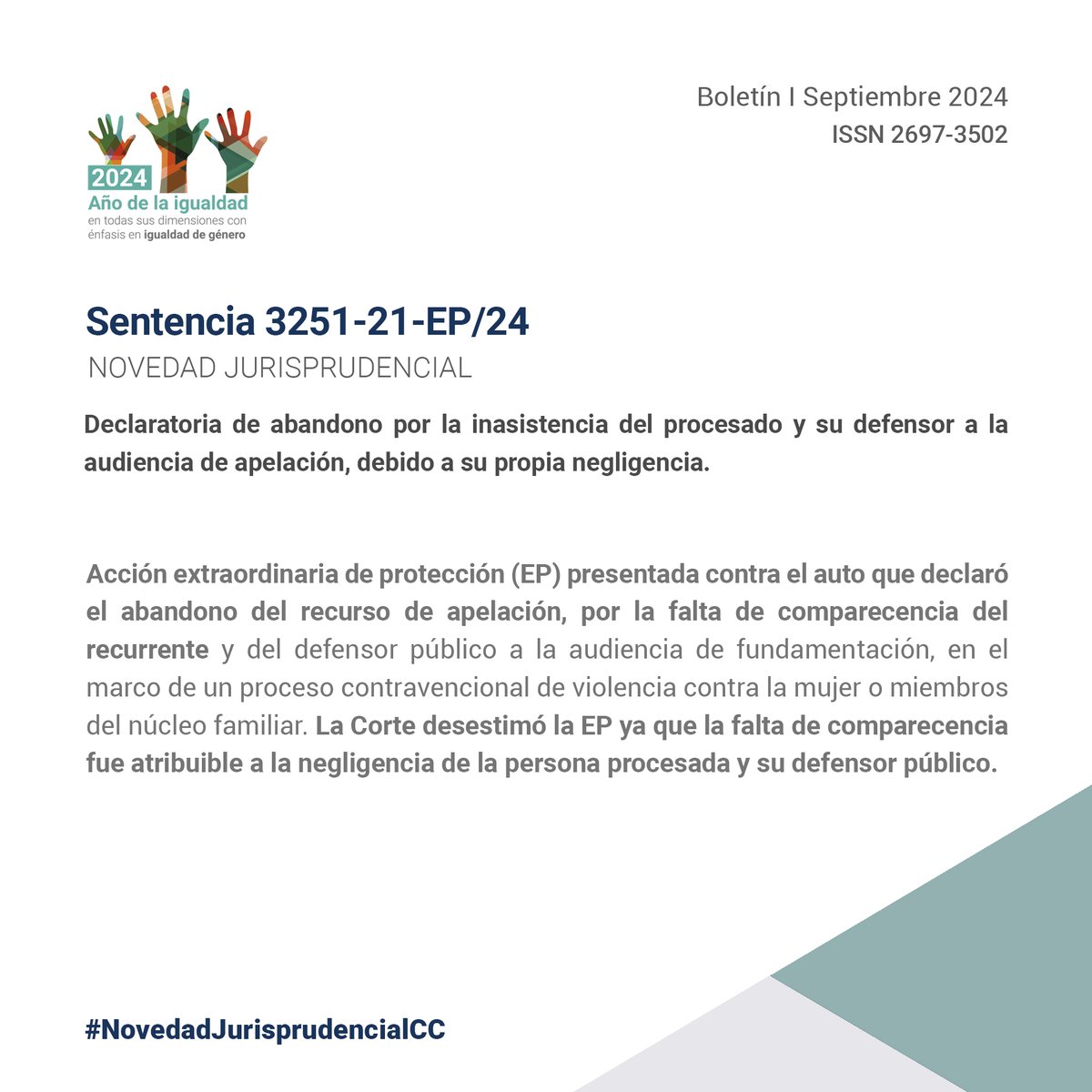 CorteConstEcu's tweet image. #NovedadJurisprudencialCC | Declaratoria de abandono por la inasistencia del procesado y su defensor a la audiencia de apelación, debido a su propia negligencia.

Lee más en la Sentencia 3251-21-EP/24⬇️
tinyurl.com/ytmevbvb