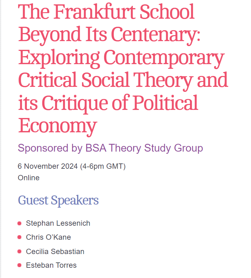 BSATheory's tweet photo. Introducing our second guest speaker for the 6 Nov 2024 #BSATheory event - The Frankfurt School Beyond Its Centenary: Exploring Contemporary Critical Social Theory &amp; its Critique of Political Economy:

Chris O’Kane @ChrisOKane_NYC
#SocialTheory #FrankfurtSchool #CriticalTheory https://t.co/ZdZHh38ZRf