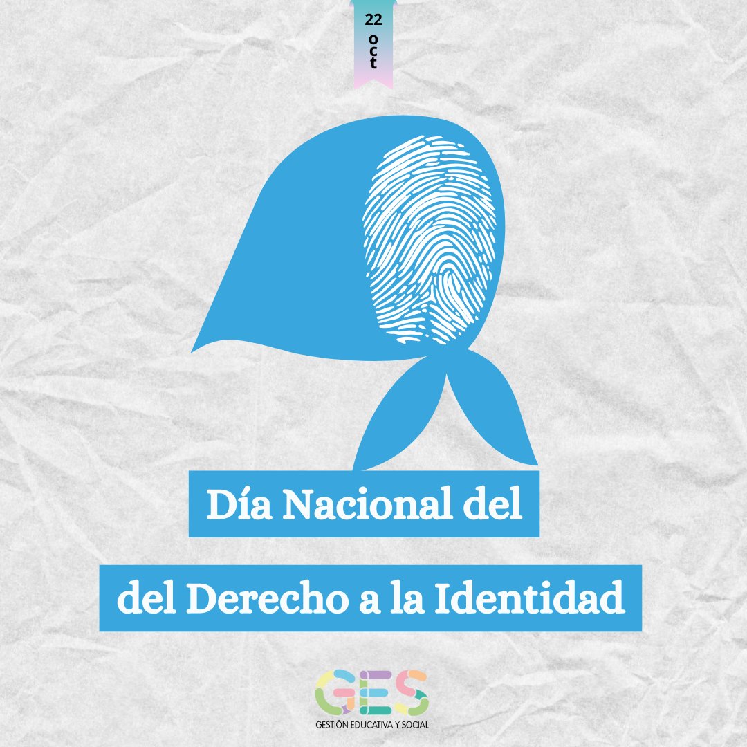 Día Nacional por el Derecho a la Identidad. La fecha es un homenaje a la creación de las Abuelas de Plaza de Mayo, el 22 de octubre de 1977. En este día, se las reconoce su lucha por la búsqueda y recuperación de los niños secuestrados por la última dictadura.
