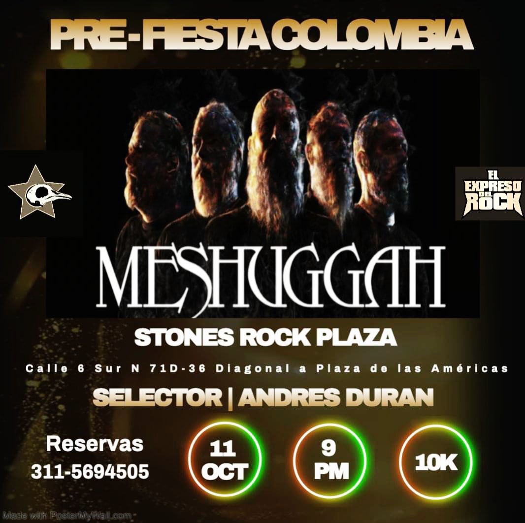 andresduranrock's tweet photo. 🎉🤘 ¡Metalheads de Bogotá! ¡La espera terminó! 🎸🔥 ¡Prepárense para la Prefiesta de @meshuggah en su primera visita a Colombia! 🎶✨
📅 Fecha: 11 de octubre
📍 Lugar: @stonesbogota Plaza
🎟 Cover 10K consumible
📲 Reserva 311-5694505
@radionicafm #meshuggah #progresivemetal https://t.co/0I1qNHtMut