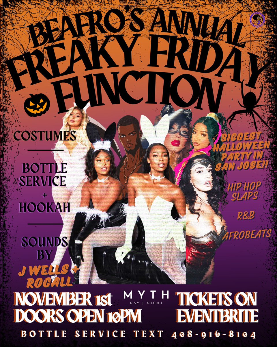 BeAfro_'s tweet photo. This is not a trick!! BeAfro is back with our Annual Freaky Friday Function treat at @mythsj NOVEMBER 1ST! 🎃 

GA tickets available with link in bio 🎟️ 
For bottle service, dm us or text 4089168104 🍾📲

Let’s get Spooky 👻

https://t.co/J4AuKSIdVX https://t.co/NhlOnwm3oy