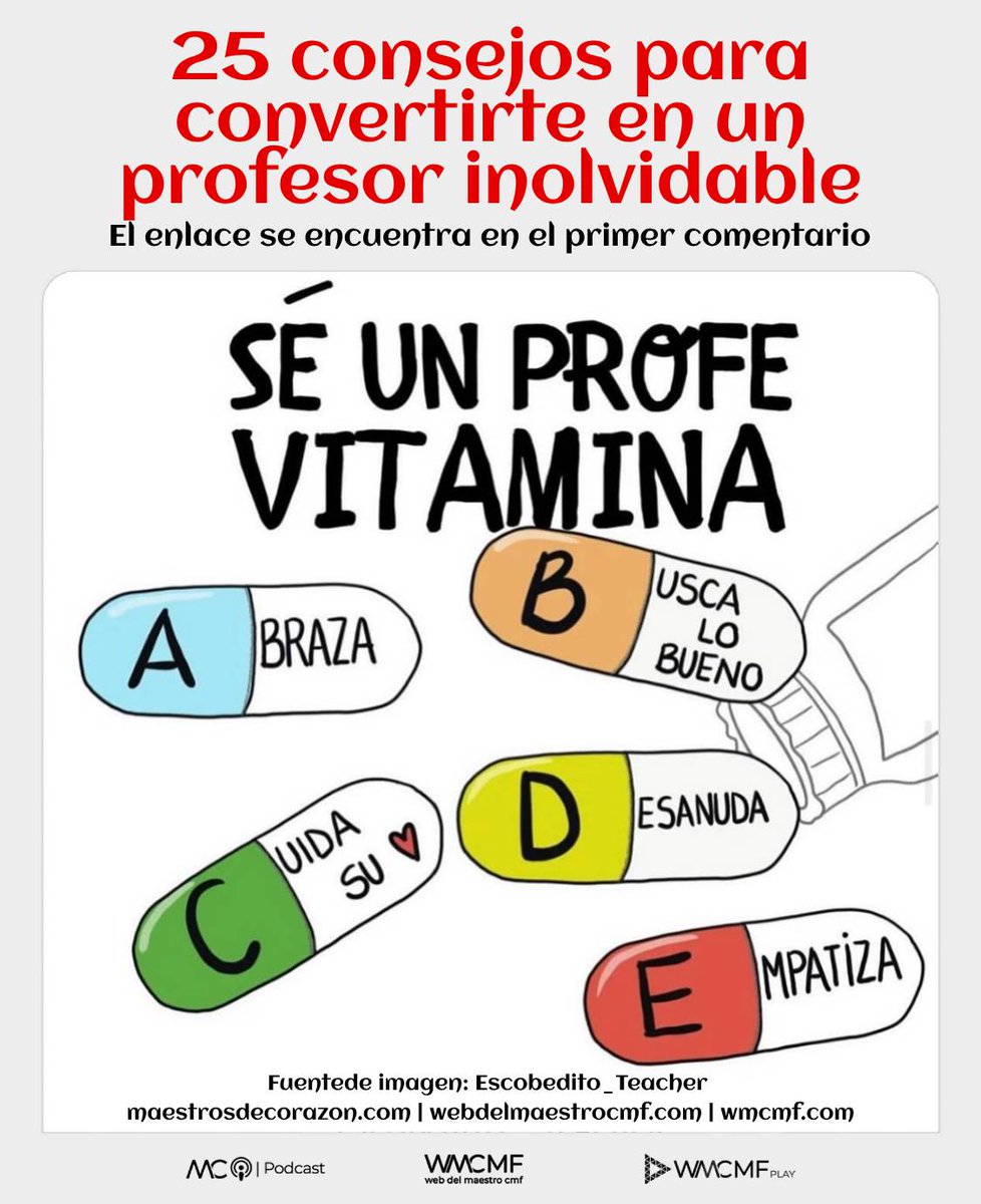 25 consejos para convertirte en un profesor inolvidable. Enlace: webdelmaestrocmf.com/portal/diez-co…