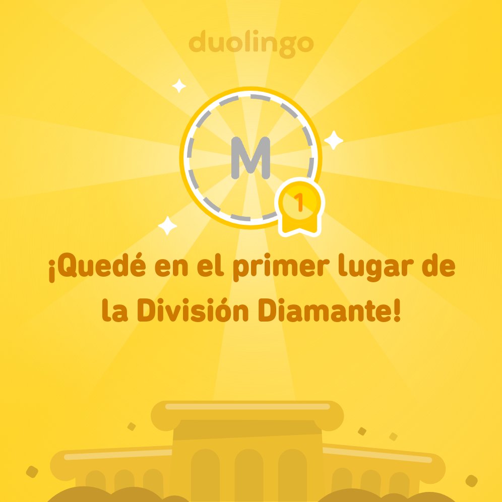 lepollo777's tweet photo. ¡Quedé en el primer lugar de la División Diamante en @Duolingo! https://t.co/boWNUBiO03