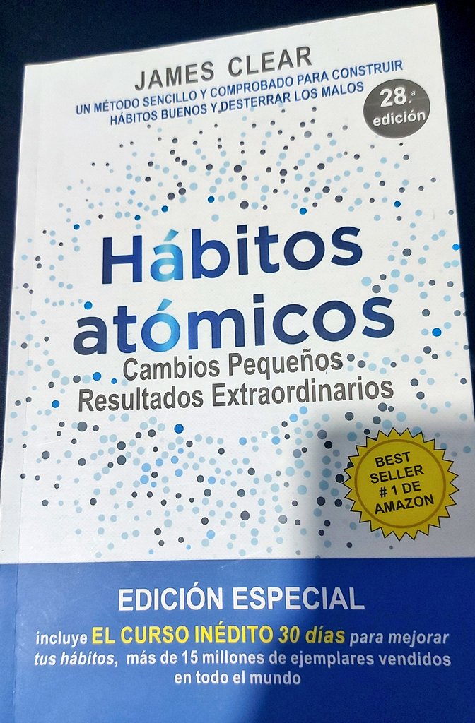 Alvaro92409556's tweet image. #Cap1
El sorprendente poder de los hábitos atómicos

* El éxito es el resultado de nuestros hábitos, no de transformaciones drásticas que se realizan una vez en la vida.

* La clave: Disciplina y constancia

* El tiempo es un magnificador.

* Los hábitos son un arma de doble filo