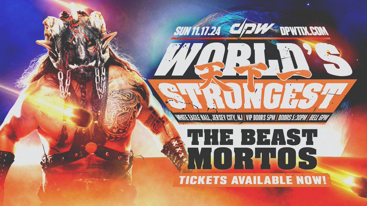 deadlockpro's tweet photo. BREAKING: THE BEAST MORTOS makes his DPW debut on November 17th at White Eagle Hall in New Jersey!

DPW World's Strongest
🗓️ 11/17 | Jersey City, NJ
🎟 https://t.co/zuMyEshS3l https://t.co/0TqnzoTA8k
